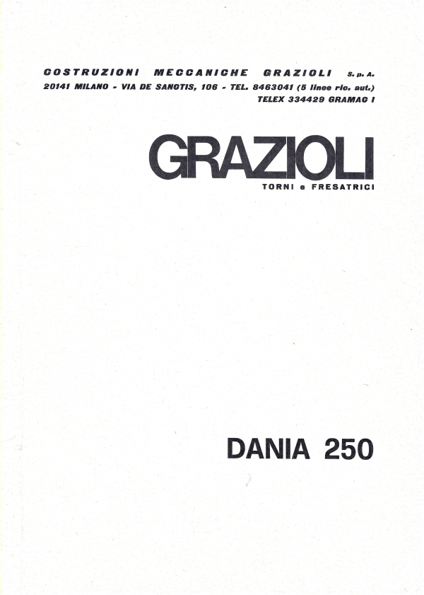 Tornio Dania250 Grazioli