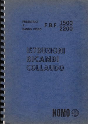 Fresatrici a banco fisso FBF1500/2200 NOMO