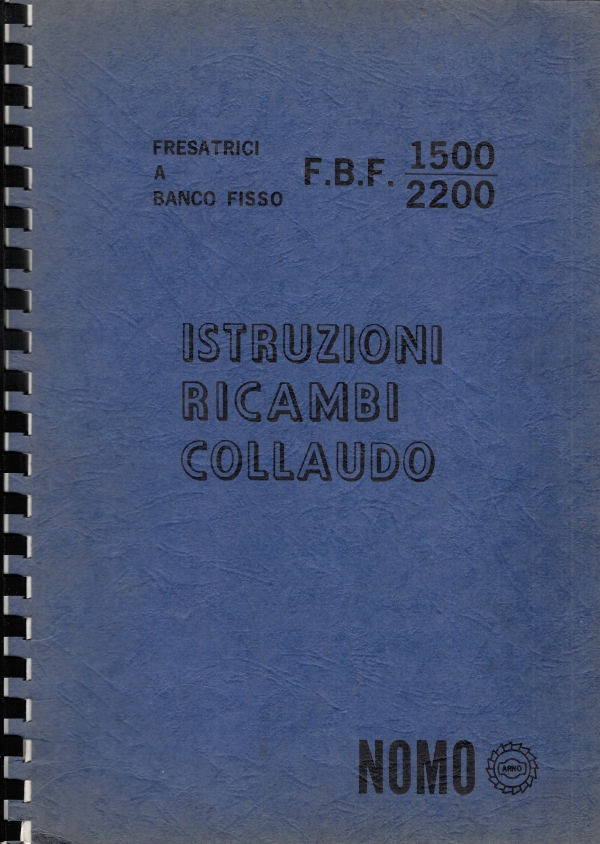 Fresatrici a banco fisso FBF1500/2200 NOMO