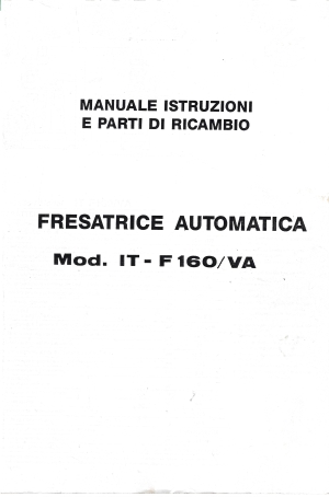 Fresatrice automatica mod.IT-F160/VA